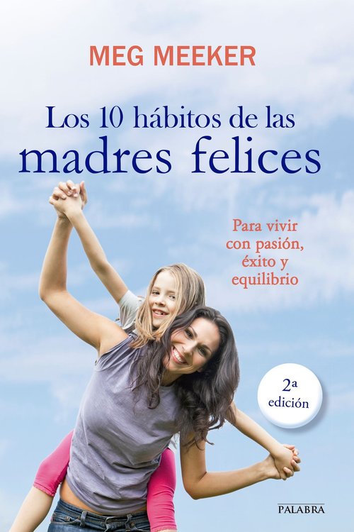 Imagen de Los 10 hábitos de las madres felices