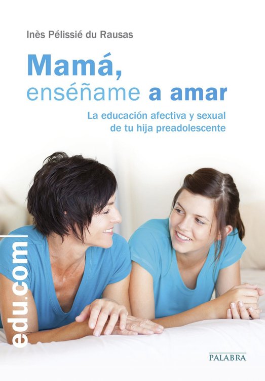 Imagen de Mamá, enseñame a amar