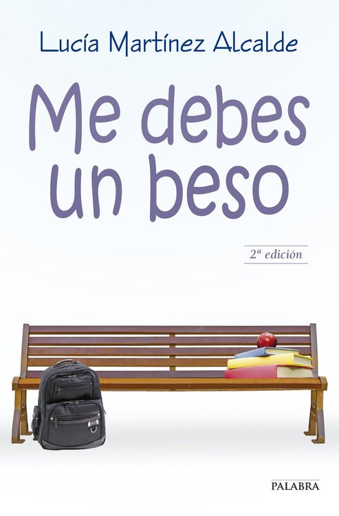 Imagen de Me debes un beso / Lucia Martínez Alcalde