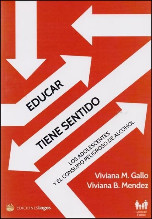 Imagen de Educar tiene sentido. Los adolescentes y el consumo peligroso del alcohol