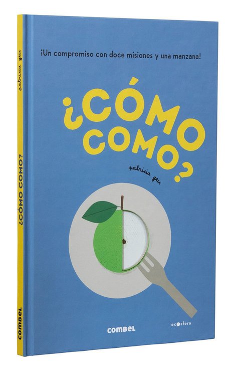 Imagen de ¿Cómo como? ¡Un compromiso con doce misiones y una manzana!
