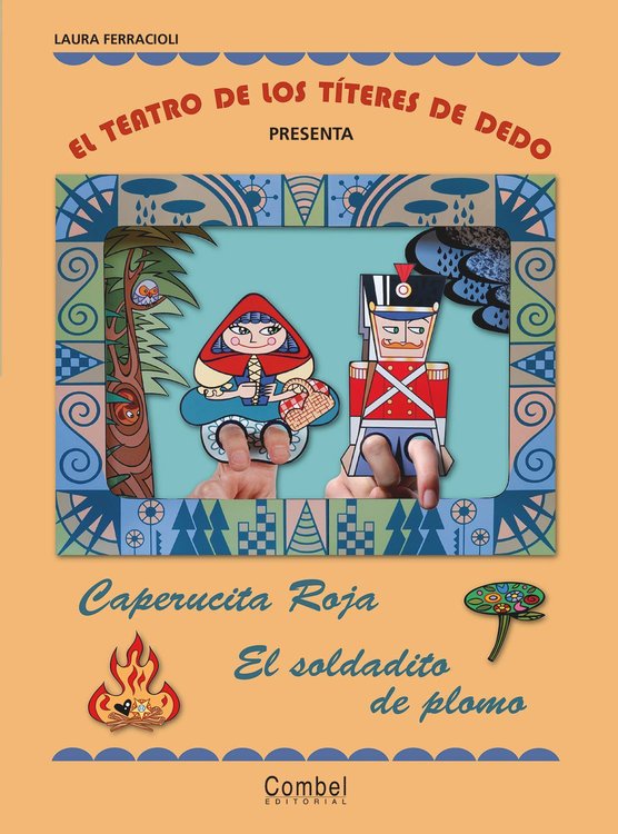 Imagen de El teatro de los títeres de dedo presenta… Caperucita Roja / El soldadito de plomo