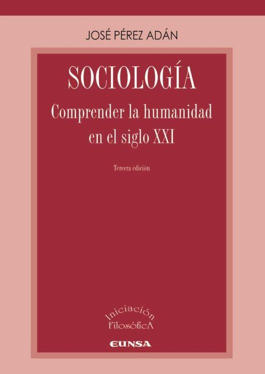 Imagen de Sociología. Comprender la humanidad en el siglo XXI