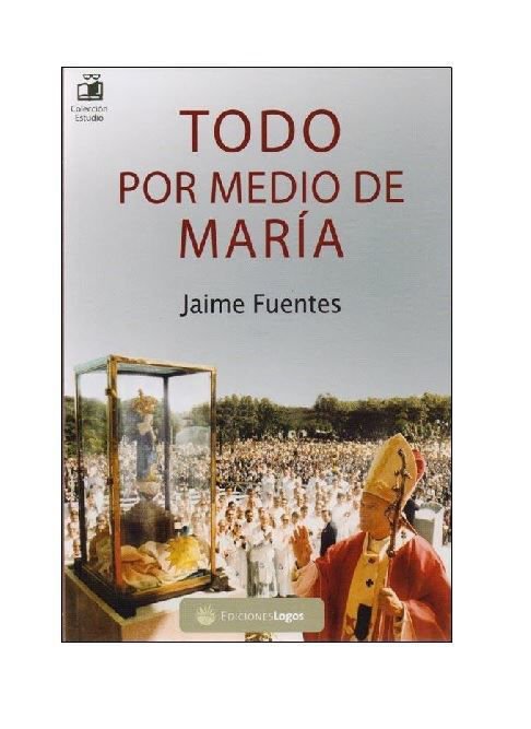 Imagen de Todo por medio de María