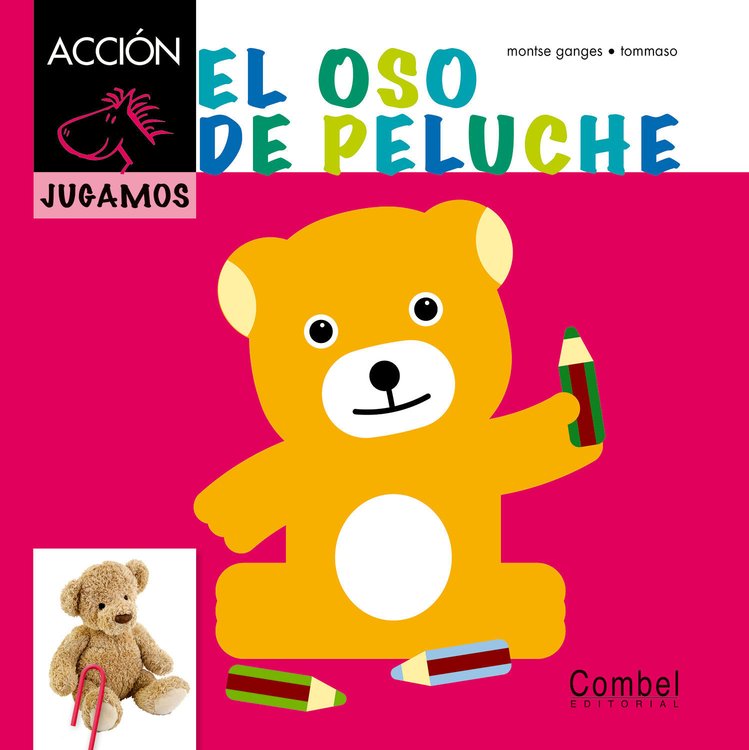 Imagen de El oso de peluche - Caballo Acción. Serie Jugamos