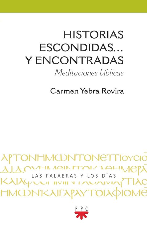 Imagen de Historias escondidas... y encontradas