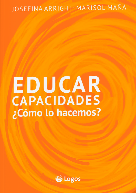 Imagen de Educar capacidades ¿Cómo lo hacemos?