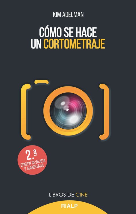 Imagen de Cómo se hace un cortometraje