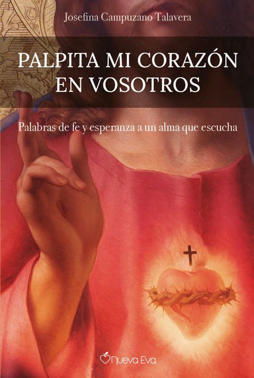 Imagen de Palpita mi corazón en vosotros