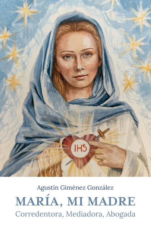 Imagen de María, mi madre