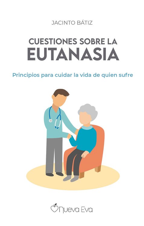 Imagen de Cuestiones sobre la eutanasia
