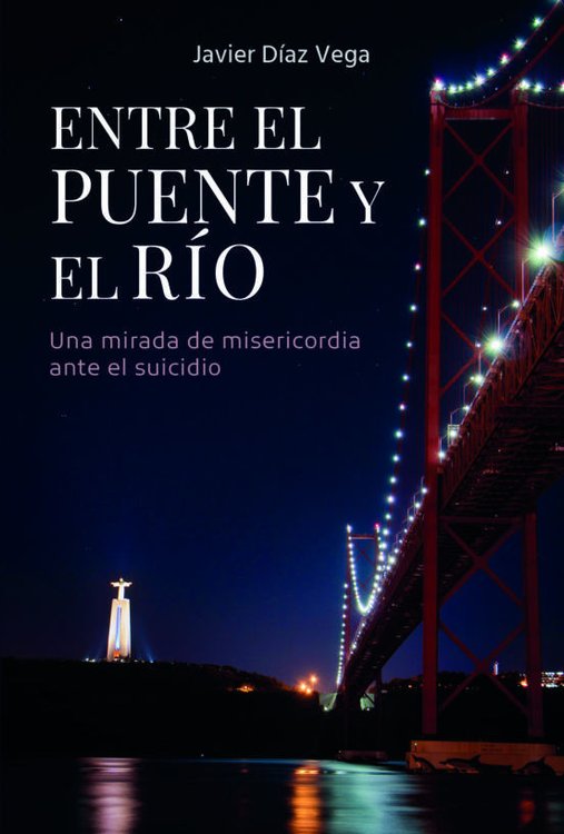 Imagen de Entre el puente y el río