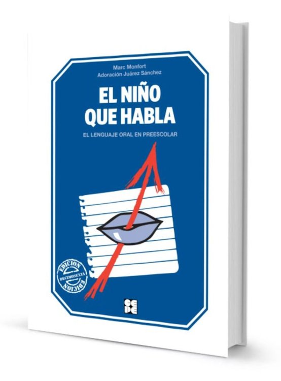 Imagen de El Niño que Habla. El lenguaje oral en preescolar