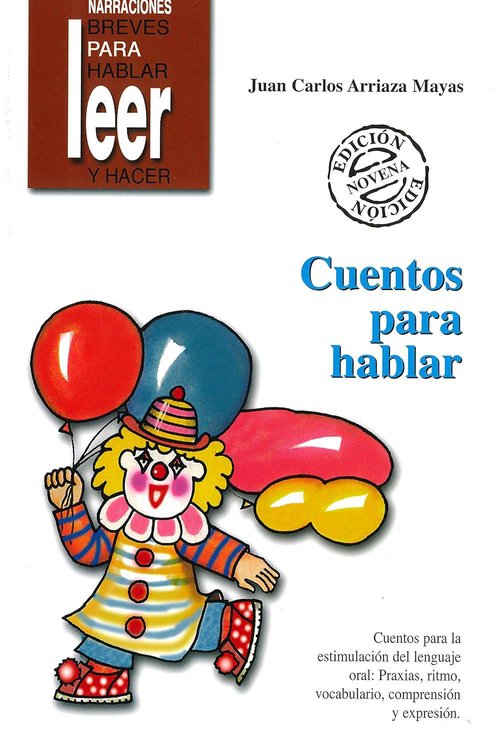 Imagen de Cuentos Para Hablar. Estimulación del lenguaje oral: praxias, ritmos, vocabulario, comprensión y expresión