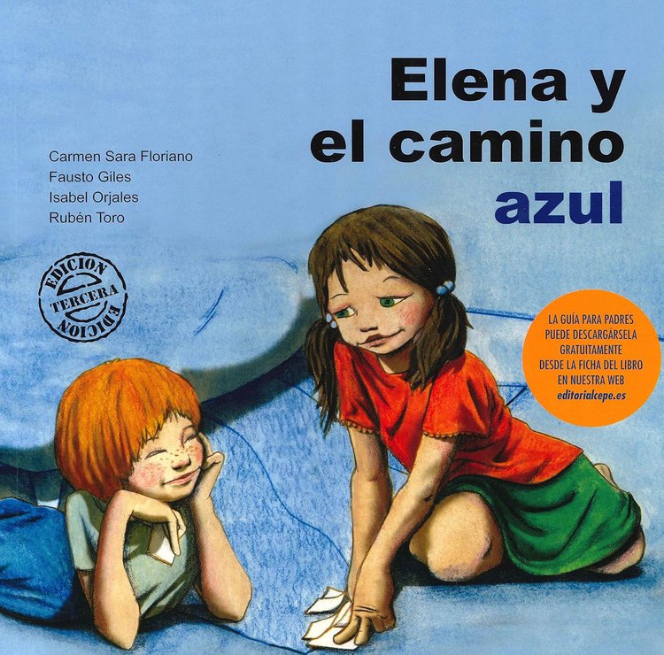 Imagen de Elena y el camino azul. Para trabajar la Hiperactividad y el Déficit Atencional