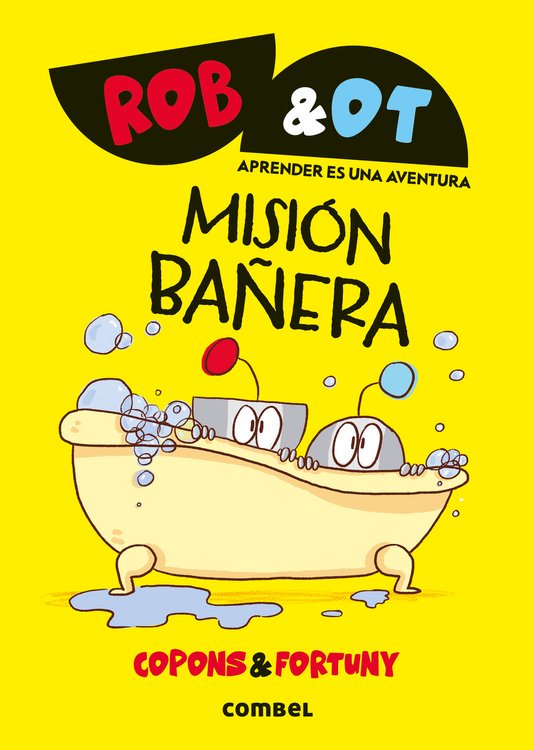 Imagen de Rob & Ot 3. Misión bañera