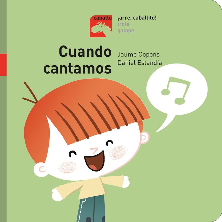Imagen de Cuando cantamos - ¡Arre, caballito!