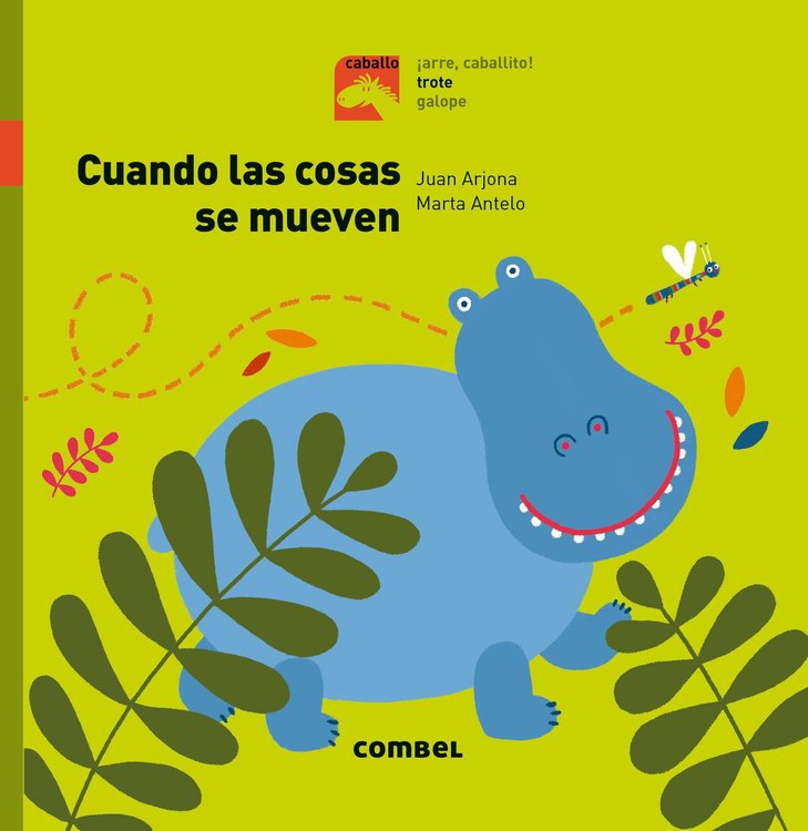 Imagen de Cuando las cosas se mueven. Caballo Trote