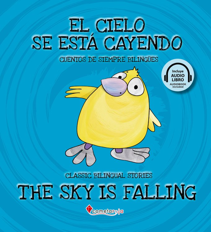 Imagen de El cielo se está cayendo - The sky is falling. Audiolibro bilingüe