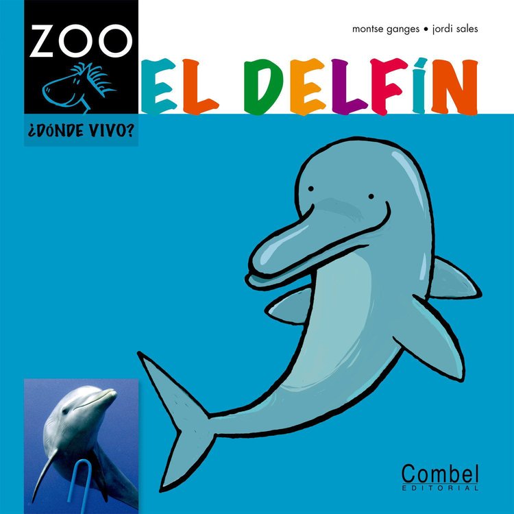 Imagen de El delfín - Caballo Zoo. Serie ¿Dónde vivo?