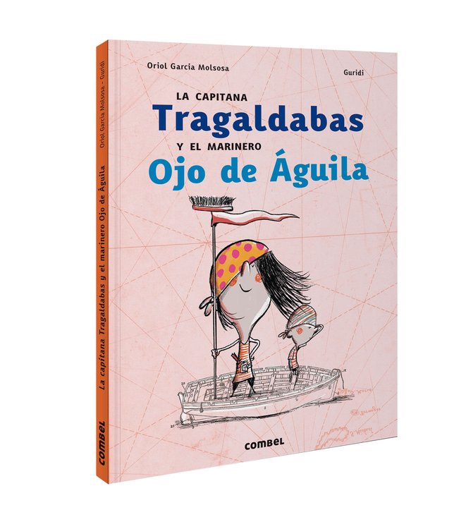 Imagen de La capitana Tragaldabas y el marinero Ojo de Águila