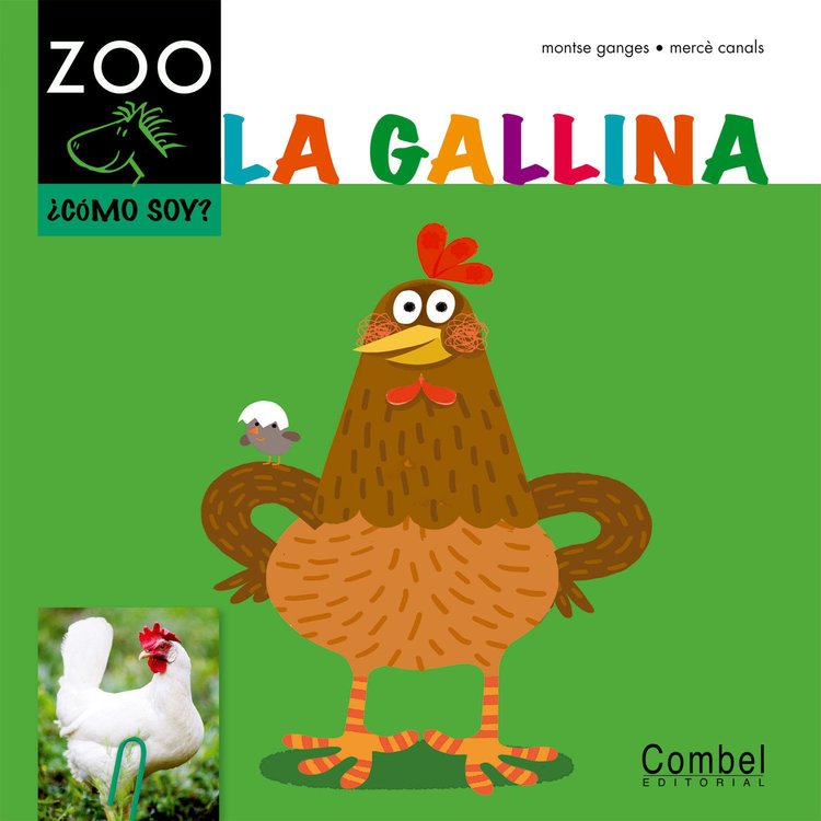 Imagen de La gallina - Caballo Alado Zoo. Serie ¿Cómo soy?