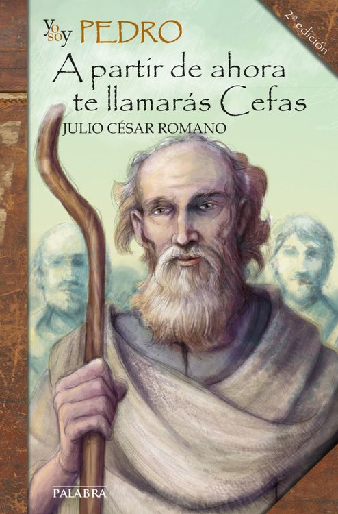 Imagen de Yo soy Pedro. A partir de ahora te llamarás Cefas