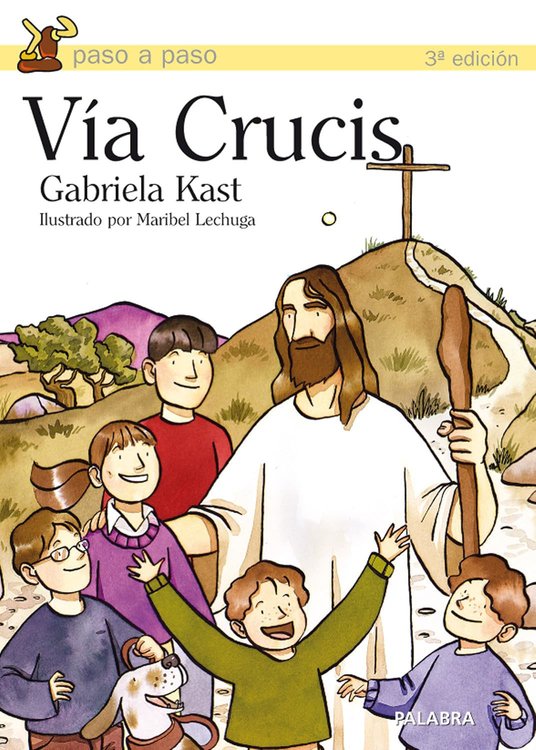 Imagen de Vía Crucis - Paso a paso