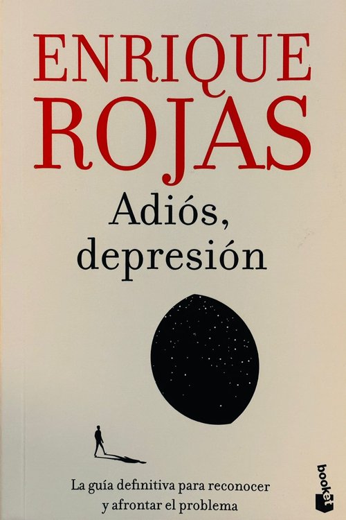 Imagen de Adiós, depresión. La guía definitiva para reconocer y afrontar el problema