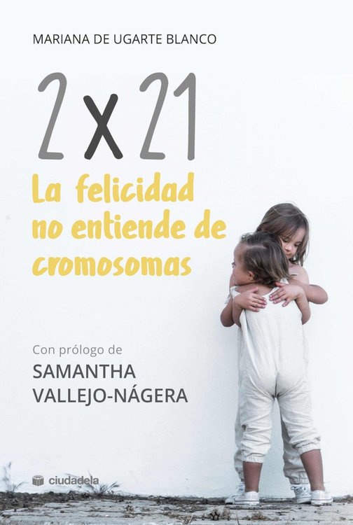 Imagen de 2x21. La felicidad no entiende de cromosomas