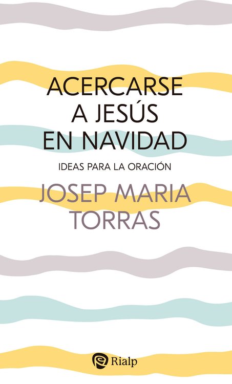 Imagen de Acercarse a Jesús en Navidad