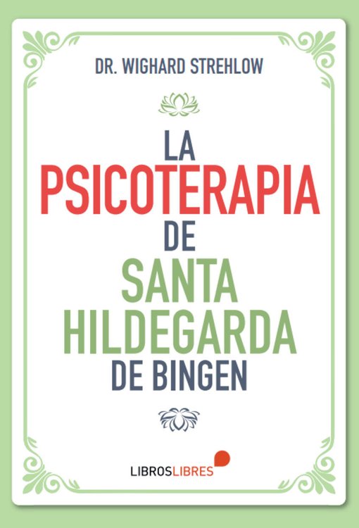 Imagen de La psicoterapia de Santa Hildegarda de Bingen