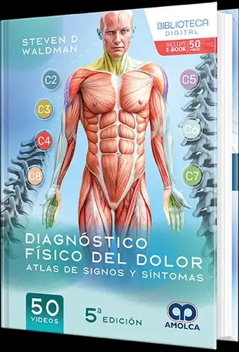 Imagen de Diagnóstico físico del dolor. Atlas de signos y síntomas 5ed