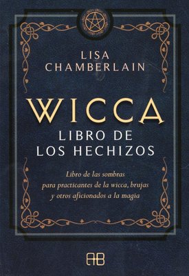Imagen de Wicca Libro De Los Hechizos / Lisa Chamberlain