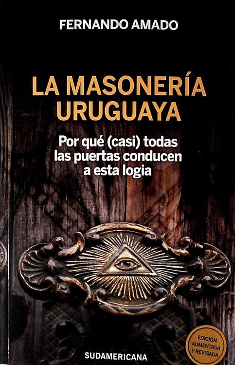 Imagen de La Masonería Uruguaya / Fernando Amado