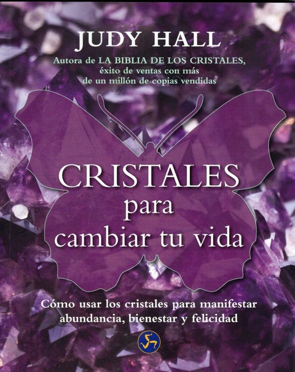 Imagen de Cristales Para Cambiar Tu Vida / Judy Hall