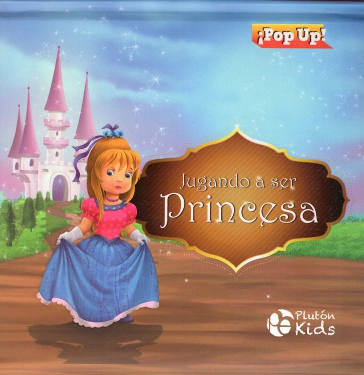 Imagen de JUGANDO A SER PRINCESA (POP-UP)