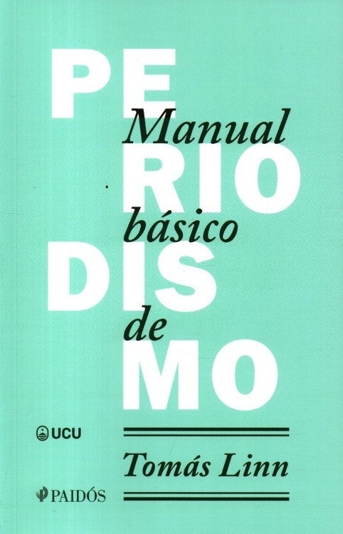 Imagen de Manual Básico De Periodismo / Tomás Linn