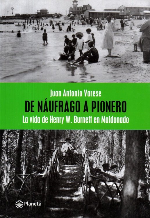 Imagen de Libro: De Náufrago A Pionero / Juan Antonio Varese