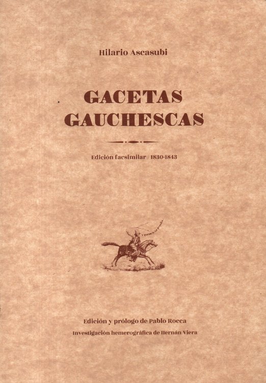Imagen de Gacetas Gauchescas / Hilario Ascasubi