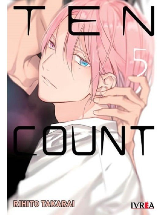 Imagen de Ten Count Vol. 5 / Rihito Takarai / Ivrea