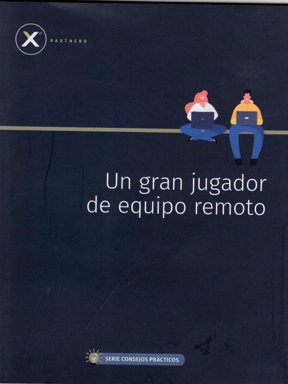 Imagen de Un Gran Jugador De Equipo Remoto: Consejos Prácticos
