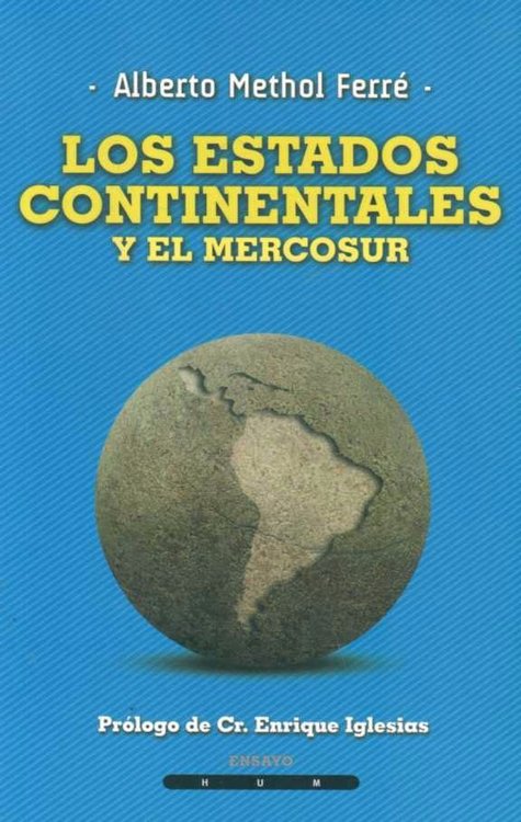 Imagen de Los Estados Continentales Y El Mercosur - A. Methol Ferré