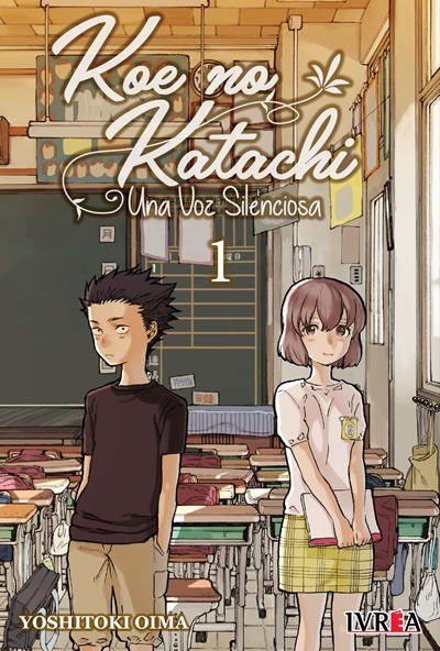 Imagen de Koe No Katachi - Una Voz Silenciosa Vol. 1 / Ivrea