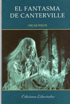 Imagen de El Fantasma De Canterville - Oscar Wilde (Libertador)