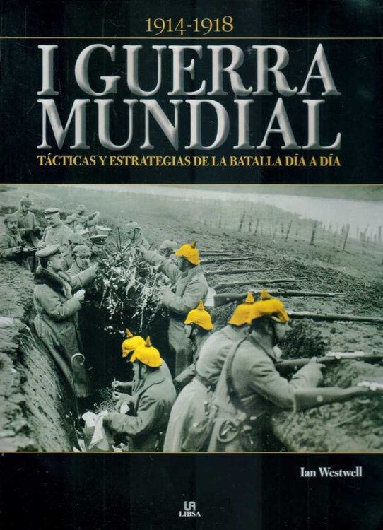 Imagen de I Guerra Mundial 1914 - 1918 / Ian Westwell