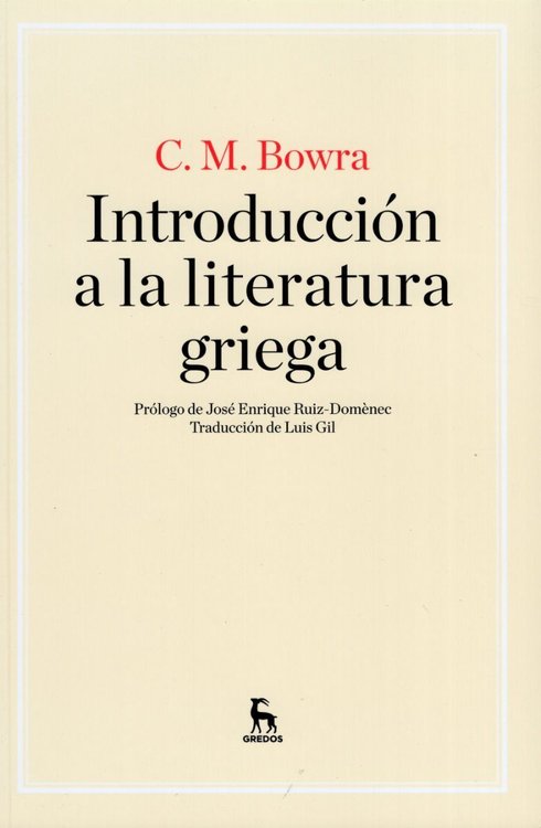 Imagen de Introducción A La Literatura Griega / C. M. Bowra