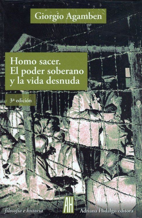 Imagen de Homo Sacer El Poder Soberano Y La Vida Desnuda / Agamben