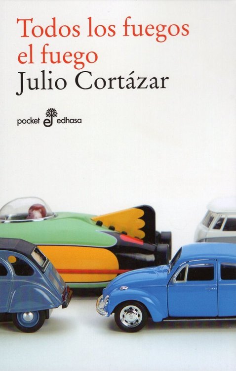Imagen de Todos Los Fuegos El Fuego / Julio Cortazar