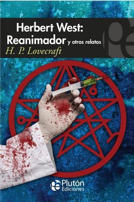 Imagen de Herbert West: Reanimador Y Otros Relatos / H. P. Lovecraft